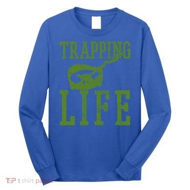Trapper Trapping Hunting Life Vintage Cute Gift Long Sleeve Shirt
