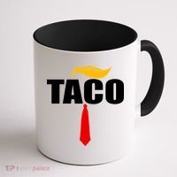 Taco Trump Hair Tie Funny Coffee Mug thumb 1