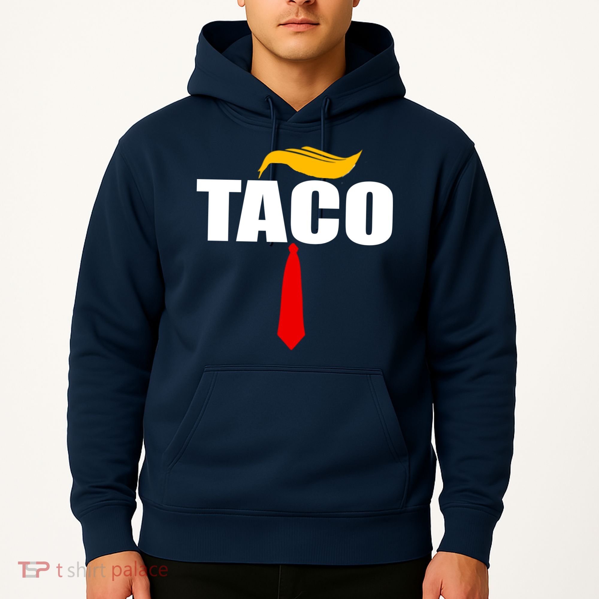 Taco Trump Hair Tie Funny Hoodie