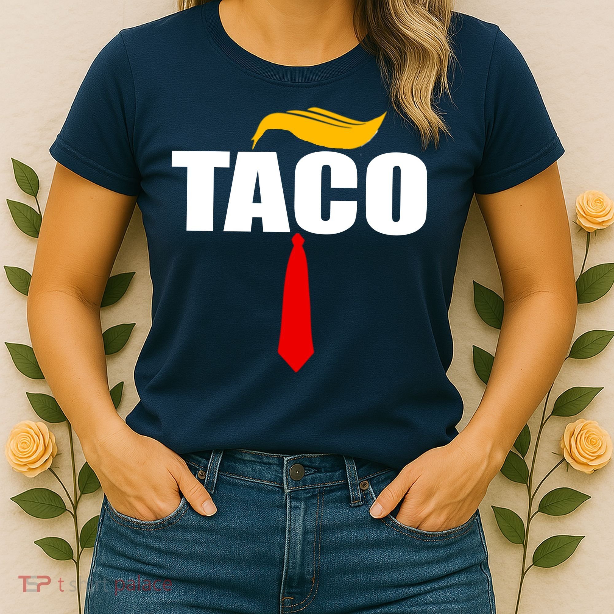 Taco Trump Hair Tie Funny Women's T-Shirt