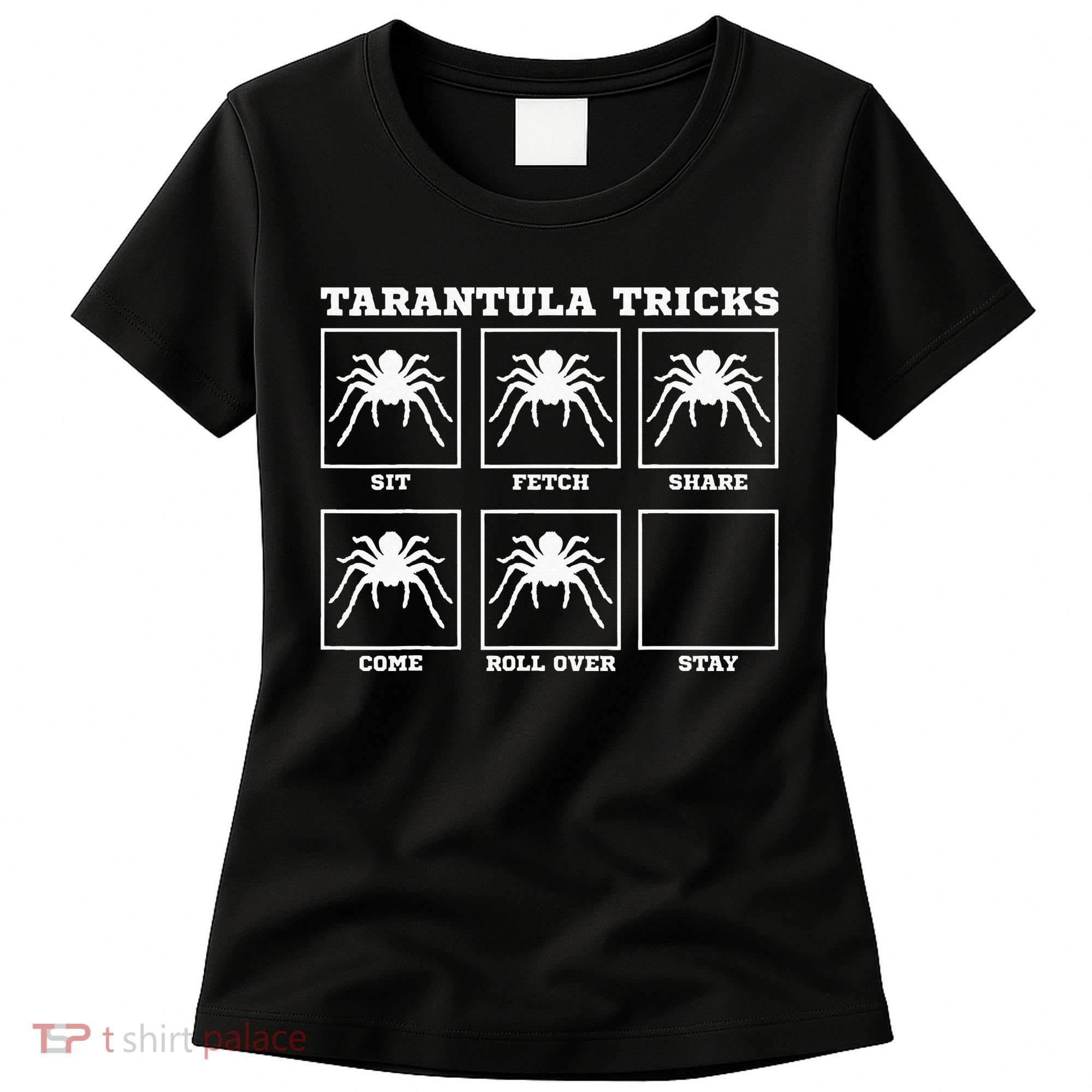 Tarantula Tricks Hairy Spiders Ntomophile Entomologist Women's T-Shirt