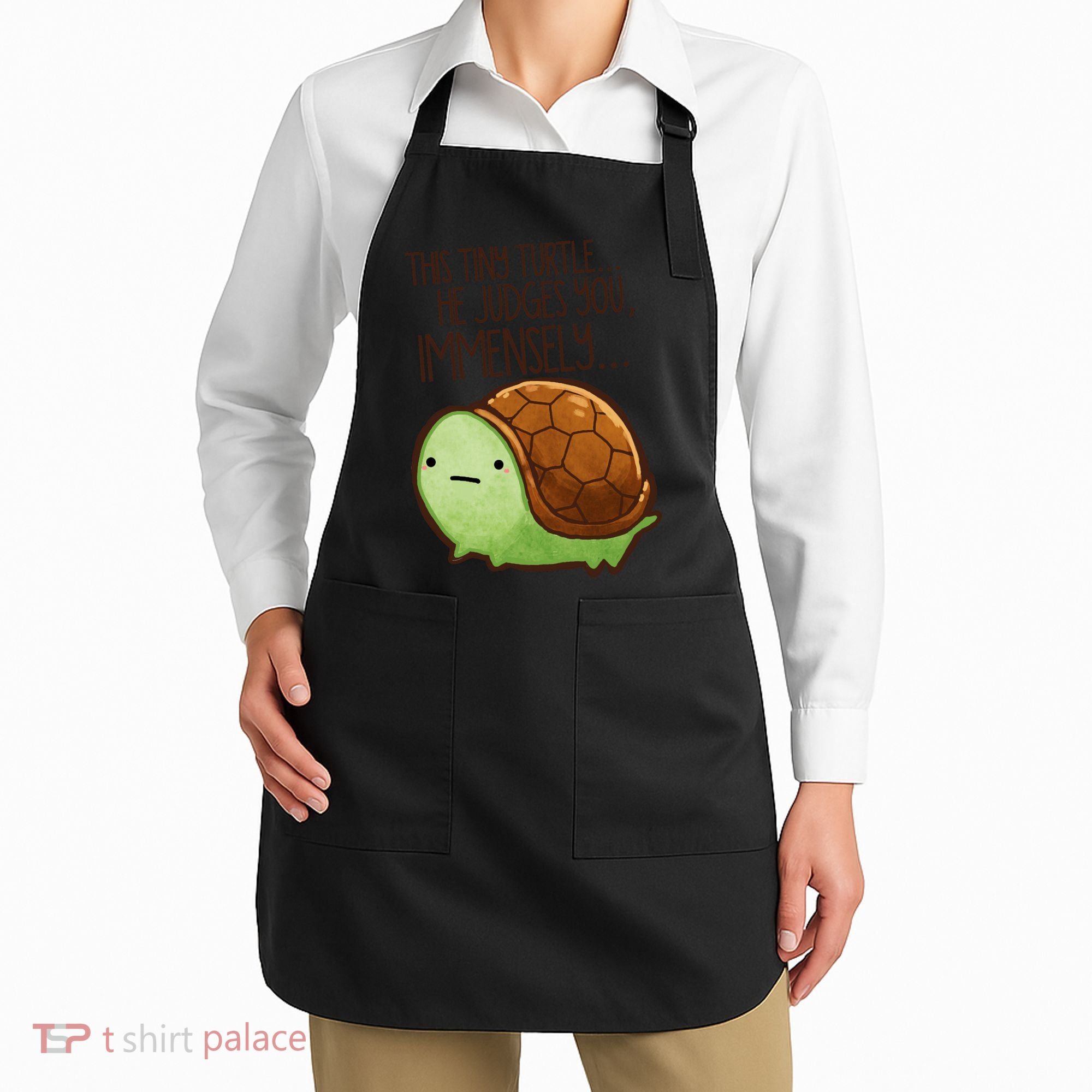 This Turtle.. He Judges You. Apron