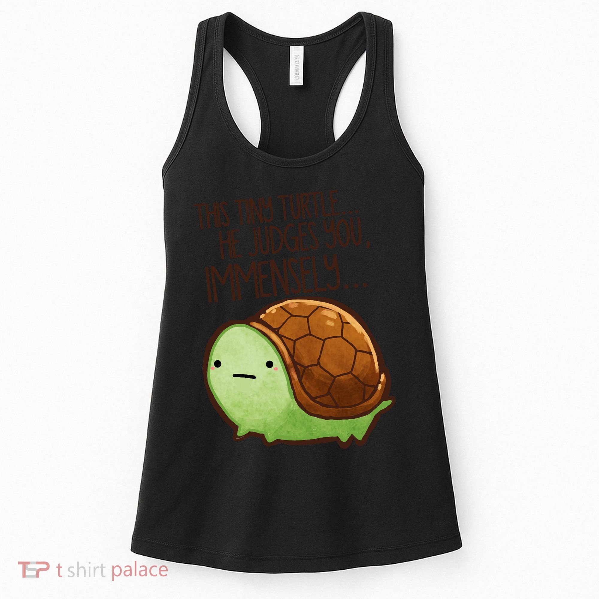 This Turtle.. He Judges You. Women's Tank Top