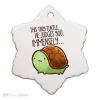 This Turtle.. He Judges You. Ceramic Ornament thumb 0