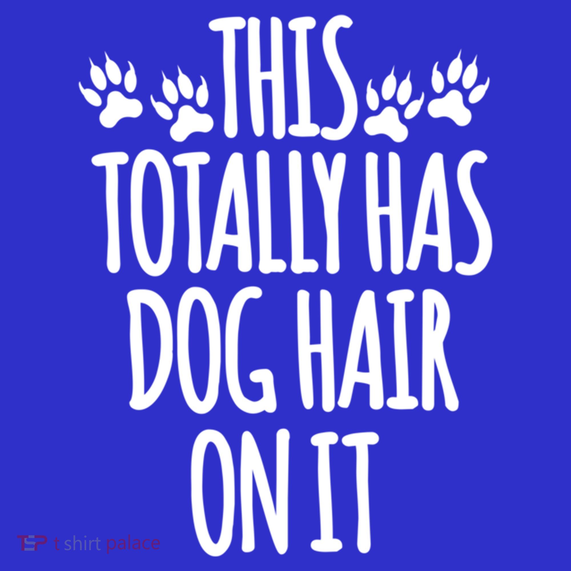 This Totally Has Dog Hair On It I Love My Dog Great Gift Visor