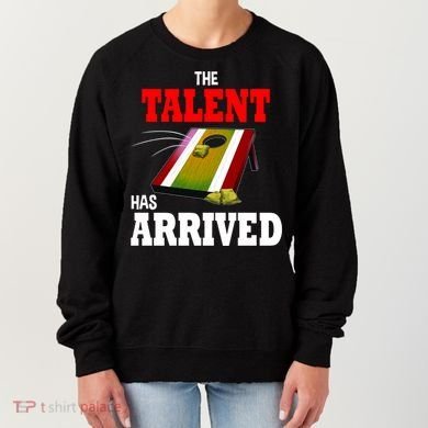 The Talent Has Arrived Cornhole Player Papa Grandpa Gift Women's Sweatshirt