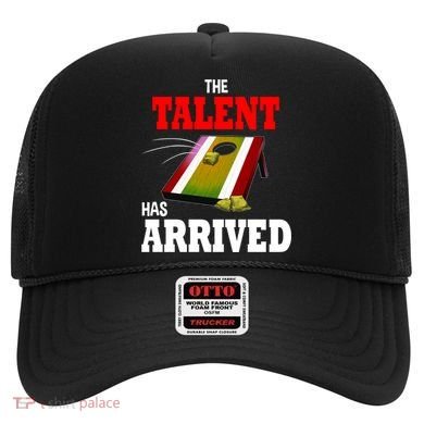 The Talent Has Arrived Cornhole Player Papa Grandpa Gift Hat