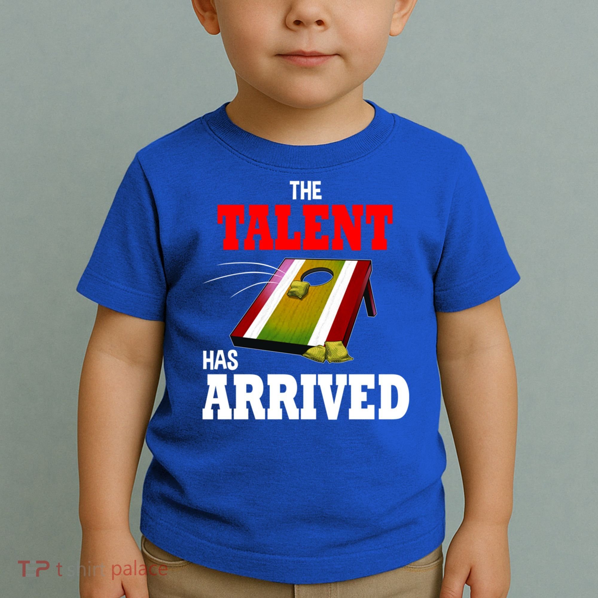 The Talent Has Arrived Cornhole Player Papa Grandpa Gift Toddler T-Shirt