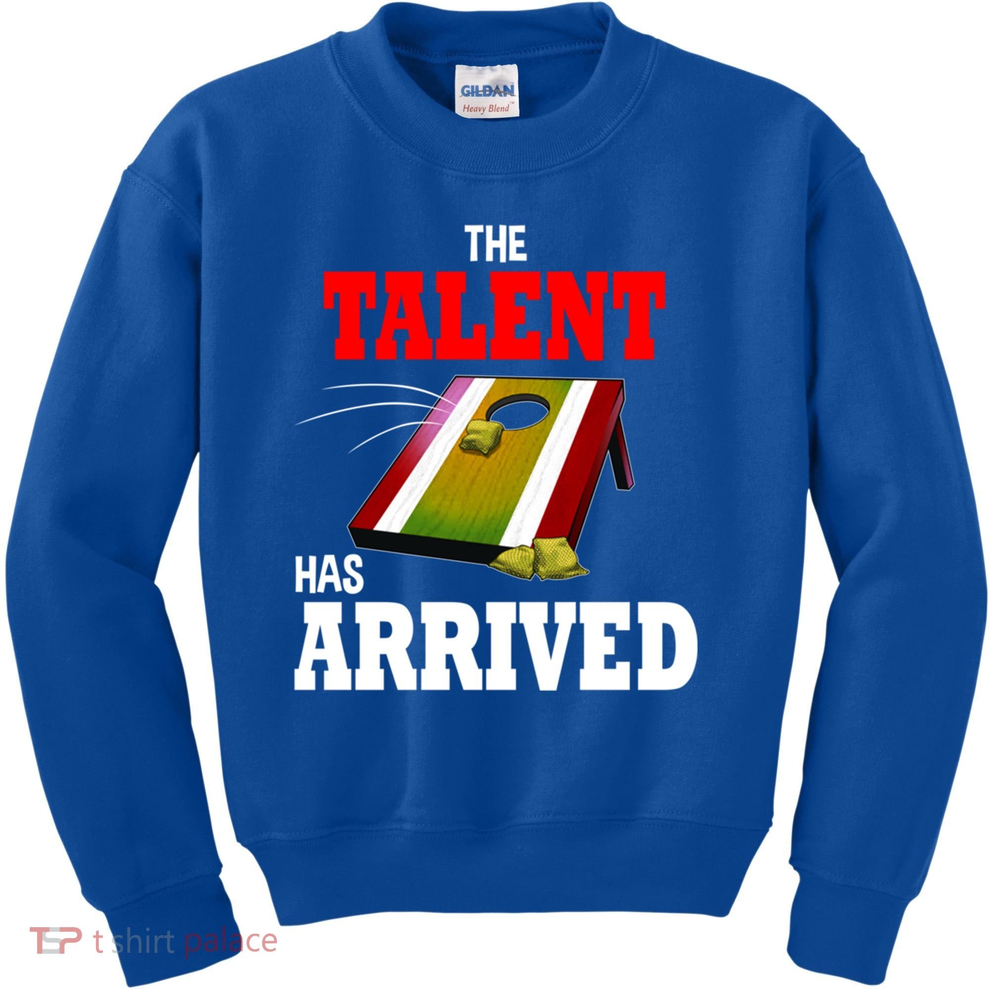 The Talent Has Arrived Cornhole Player Papa Grandpa Gift Kids Sweatshirt