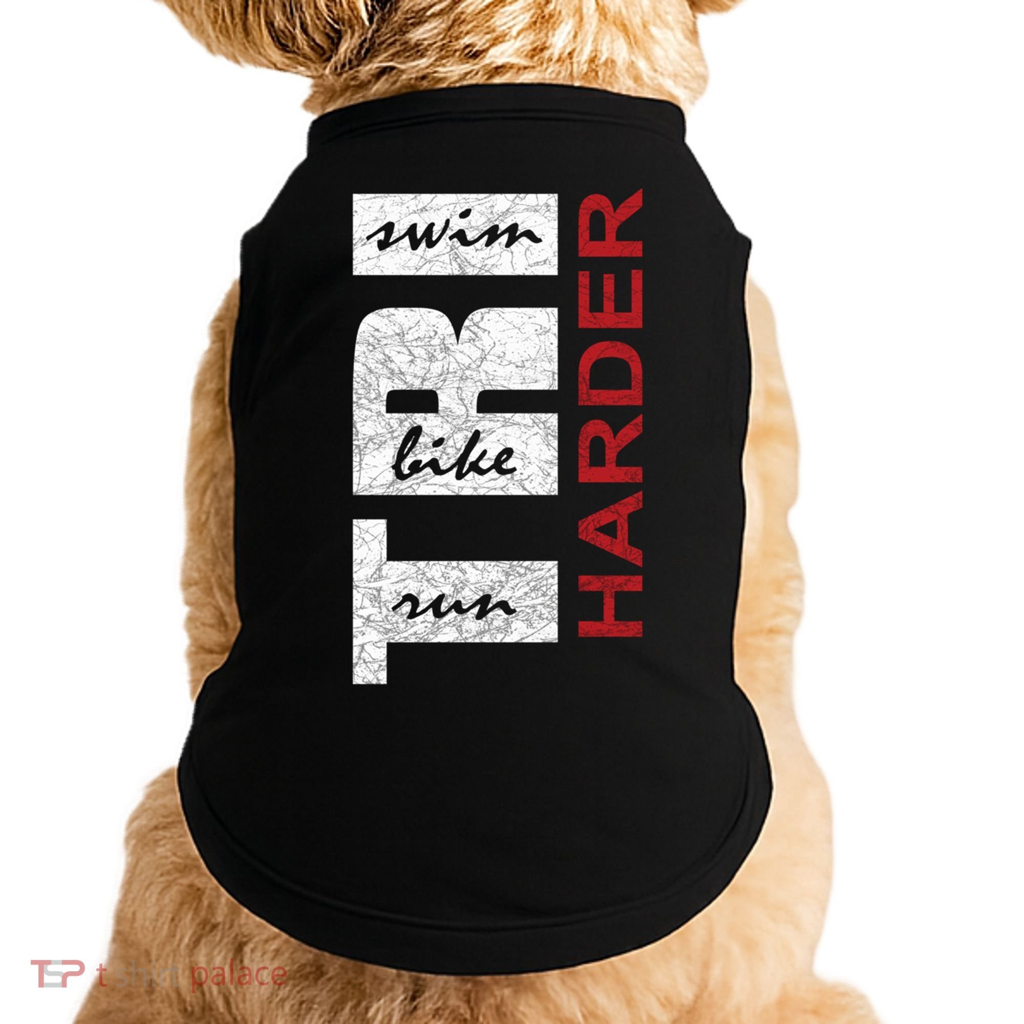 Triathletes Tri Harder Swim Bike Run Triathlon Inspired Cool Gift Doggie Tank