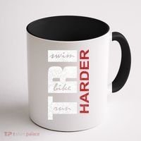 Triathletes Tri Harder Swim Bike Run Triathlon Inspired Cool Gift Coffee Mug thumb 1