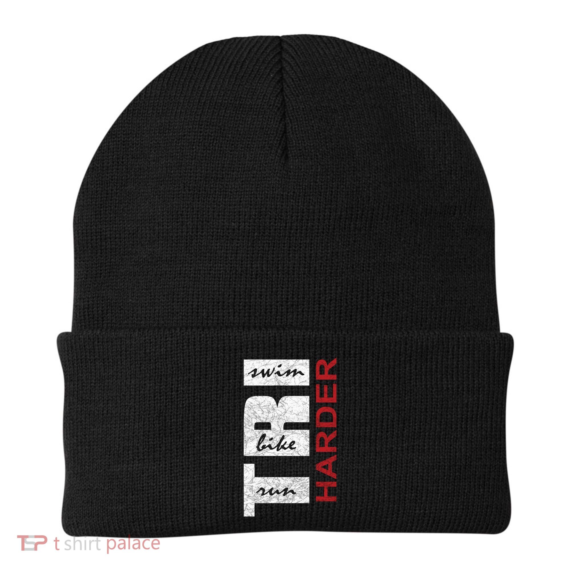 Triathletes Tri Harder Swim Bike Run Triathlon Inspired Cool Gift Beanie