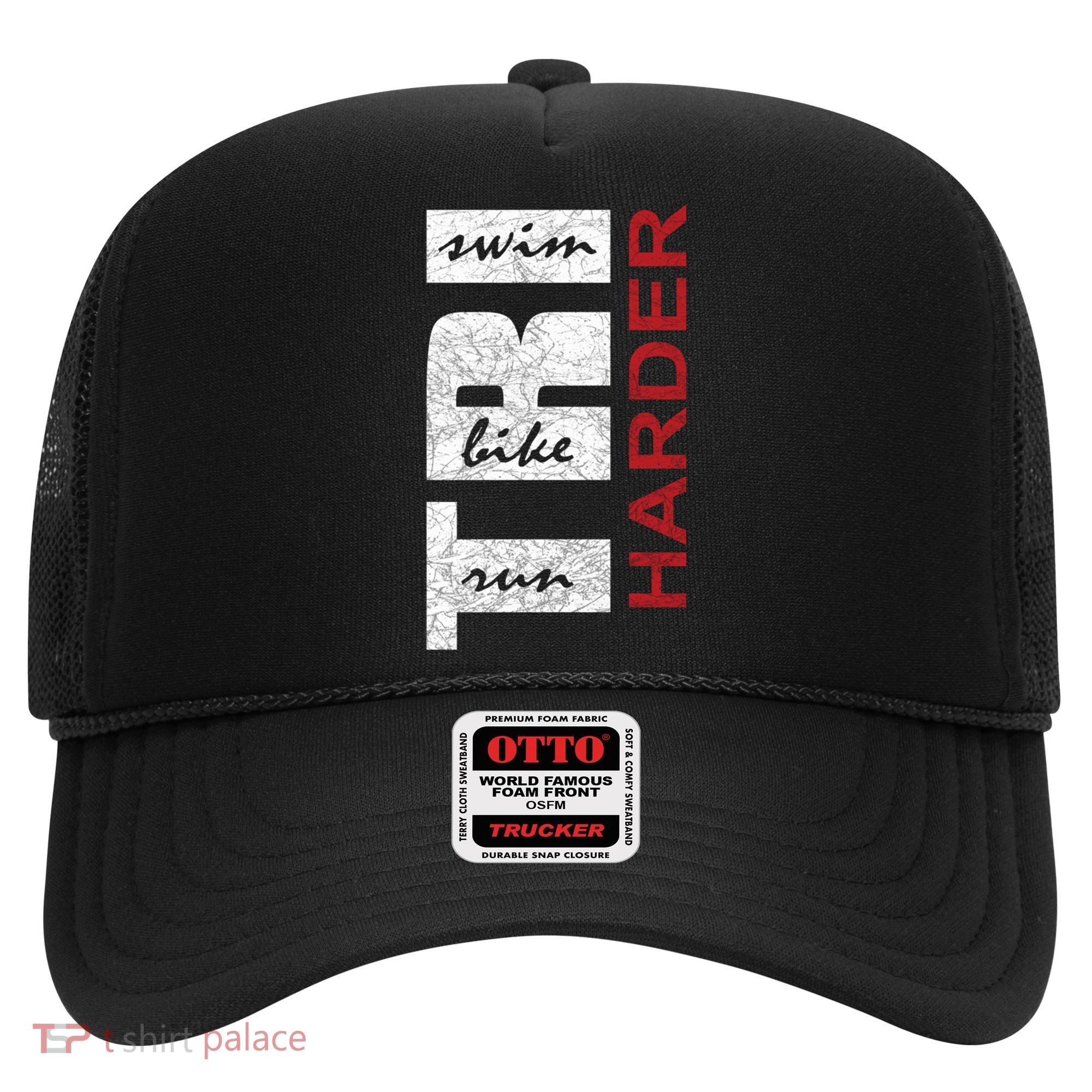 Triathletes Tri Harder Swim Bike Run Triathlon Inspired Cool Gift Hat