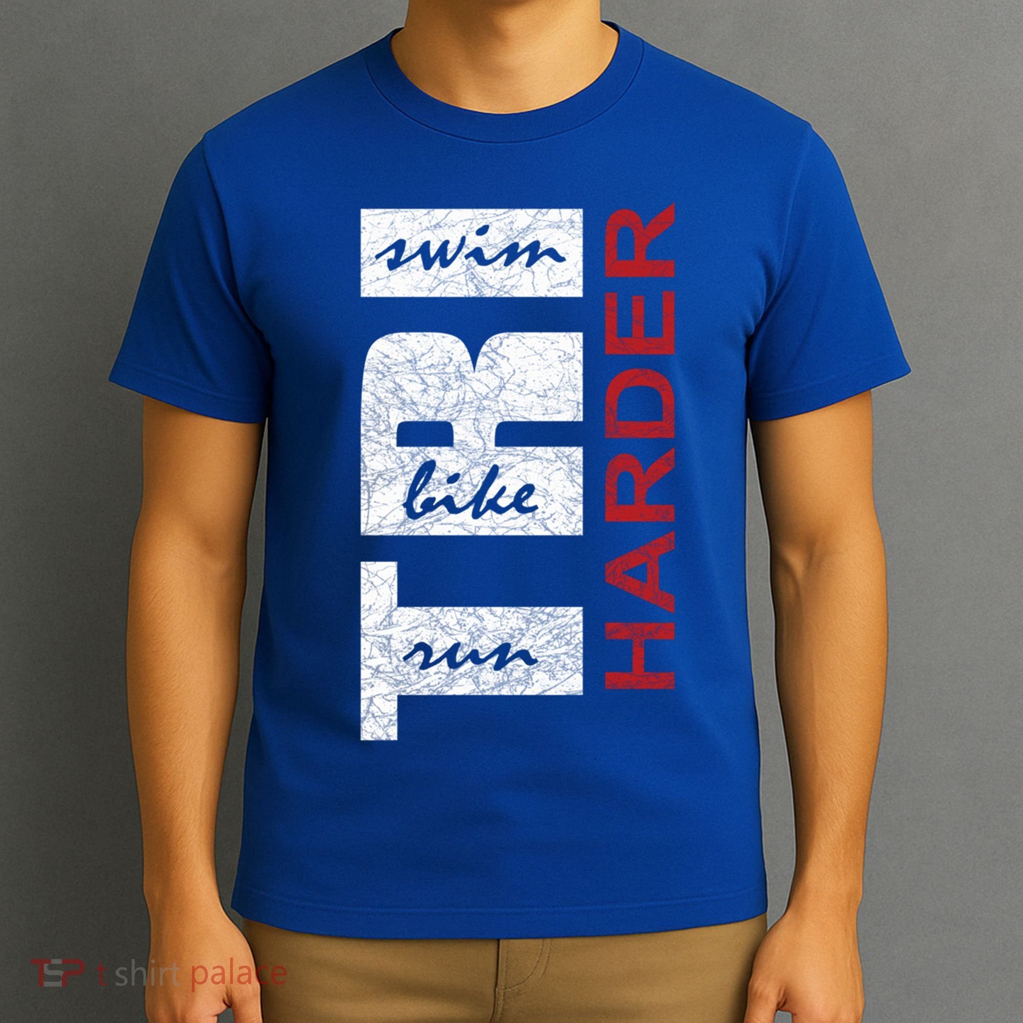 Triathletes Tri Harder Swim Bike Run Triathlon Inspired Cool Gift T-Shirt