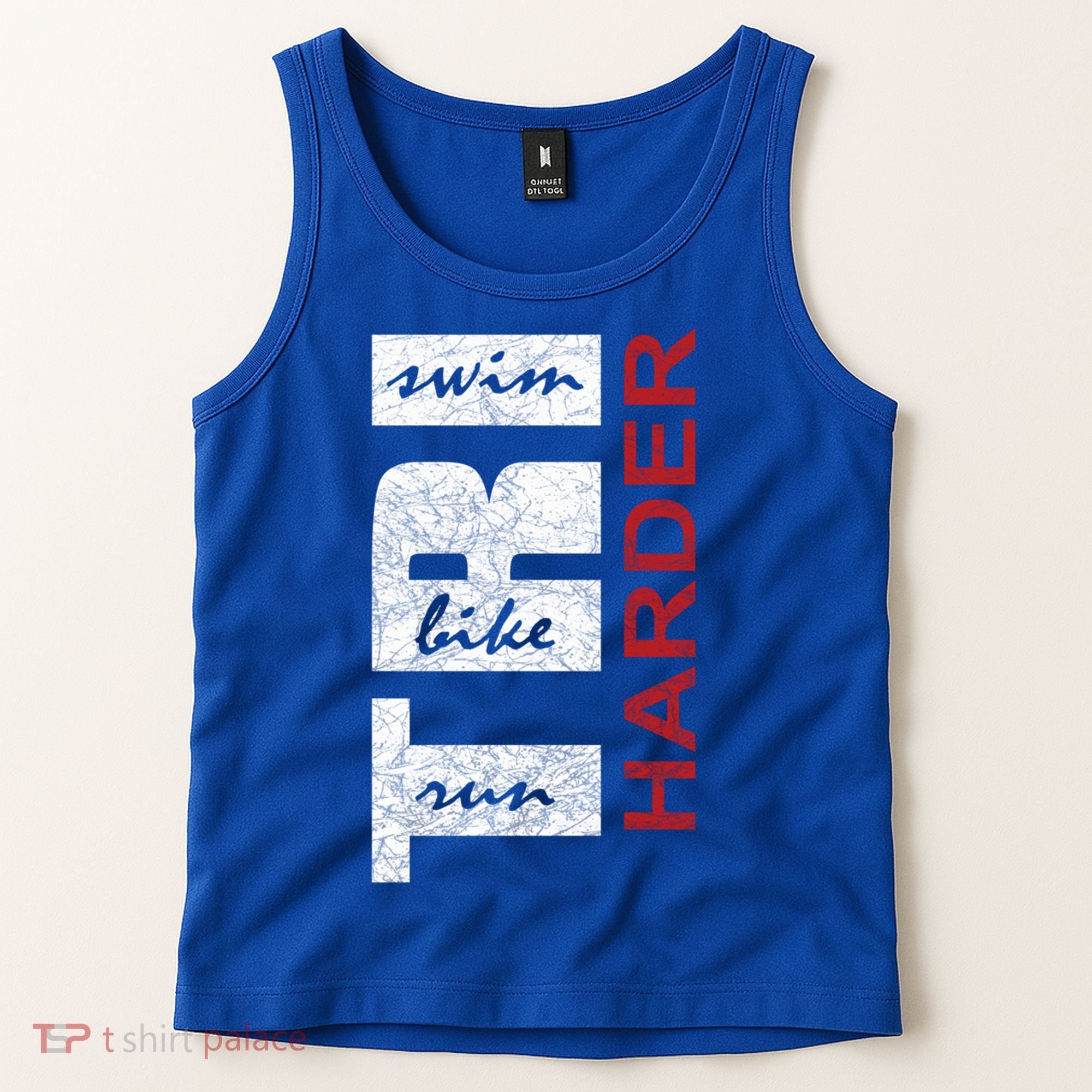 Triathletes Tri Harder Swim Bike Run Triathlon Inspired Cool Gift Tank Top