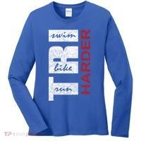 Triathletes Tri Harder Swim Bike Run Triathlon Inspired Cool Gift Women's Long Sleeve Shirt thumb 0