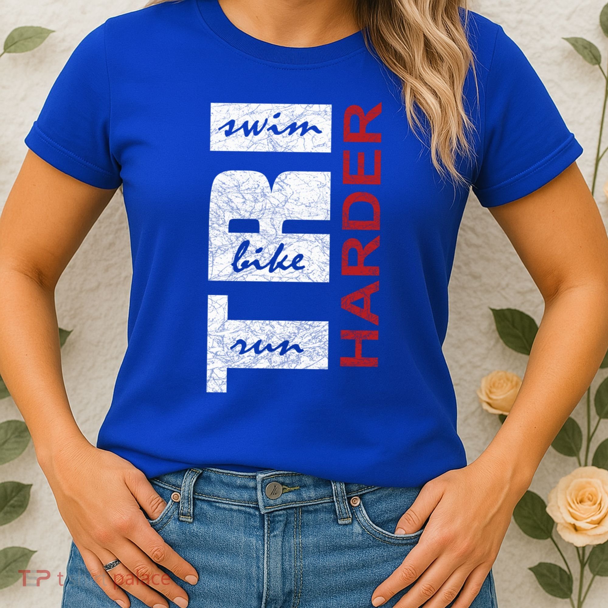 Triathletes Tri Harder Swim Bike Run Triathlon Inspired Cool Gift Women's T-Shirt