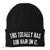 This Totally Has Dog Hair On It Beanie thumb 0