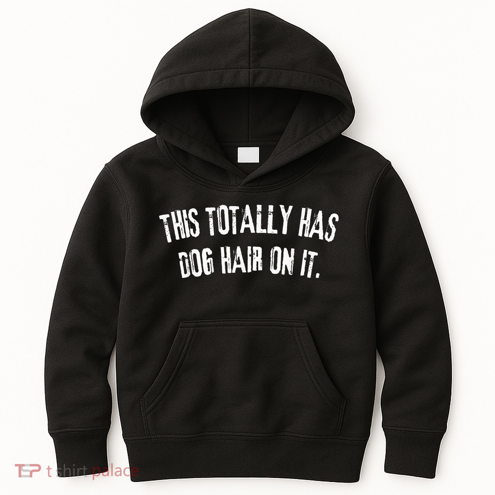 This Totally Has Dog Hair On It Kids Hoodie