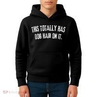 This Totally Has Dog Hair On It Kids Hoodie thumb 4