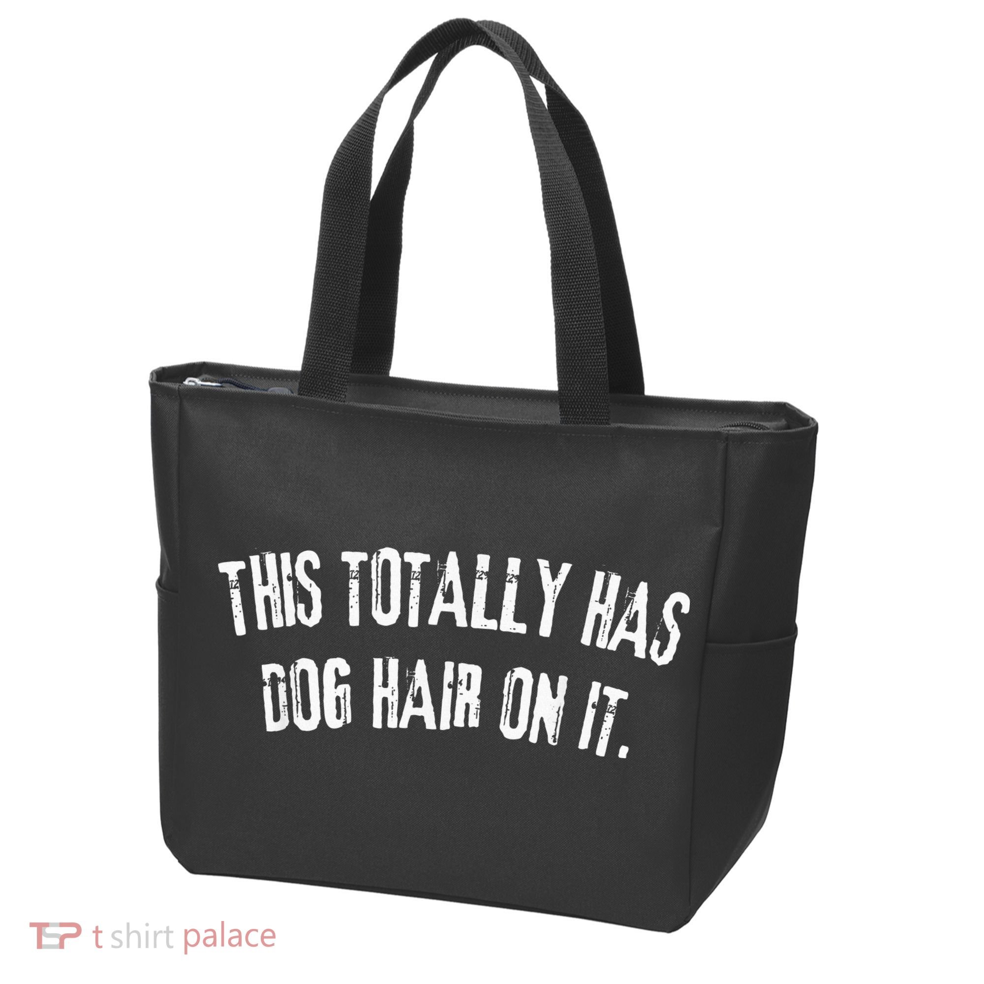 This Totally Has Dog Hair On It Tote Bag
