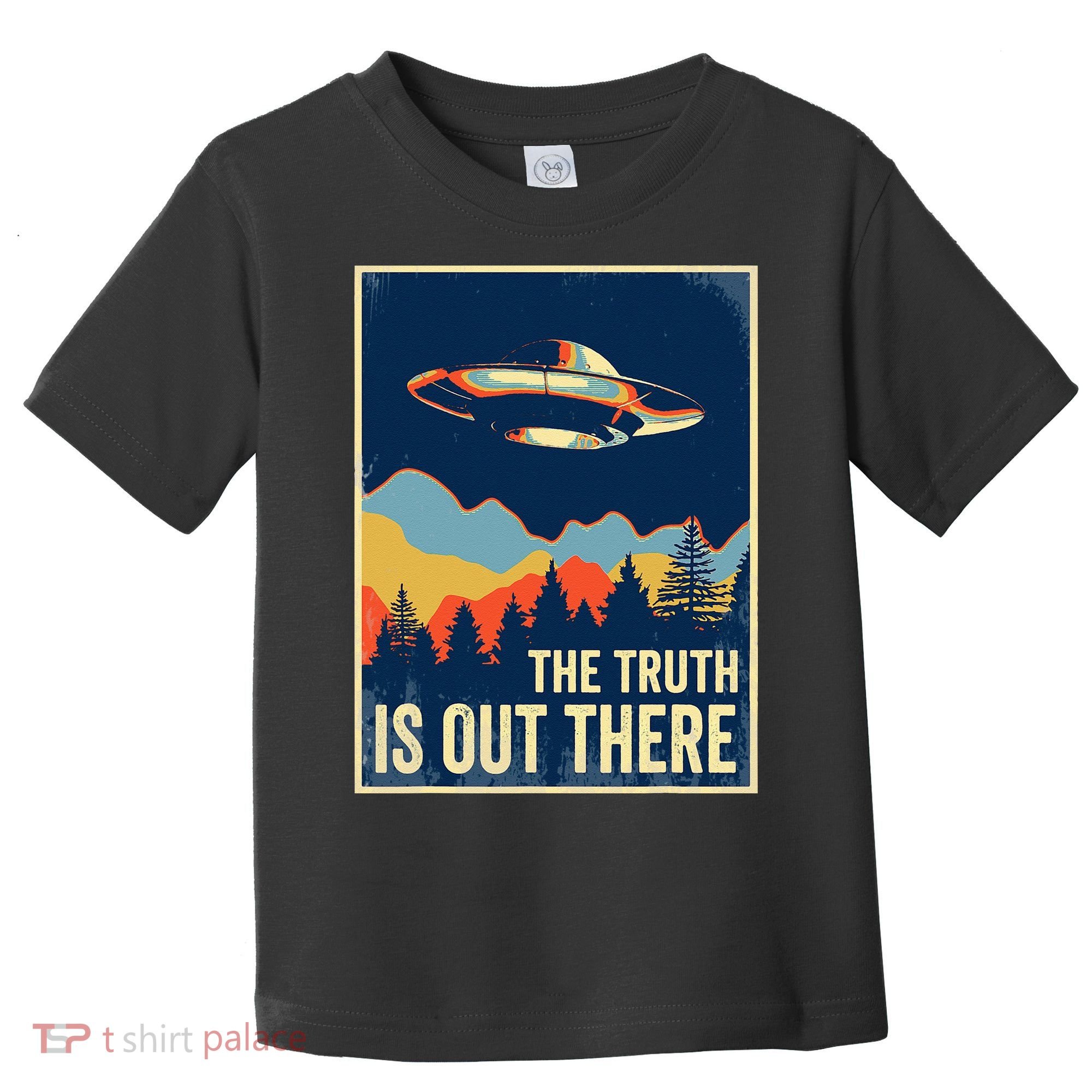 The Truth Is Out There Area 51 Alien UFO Toddler T-Shirt