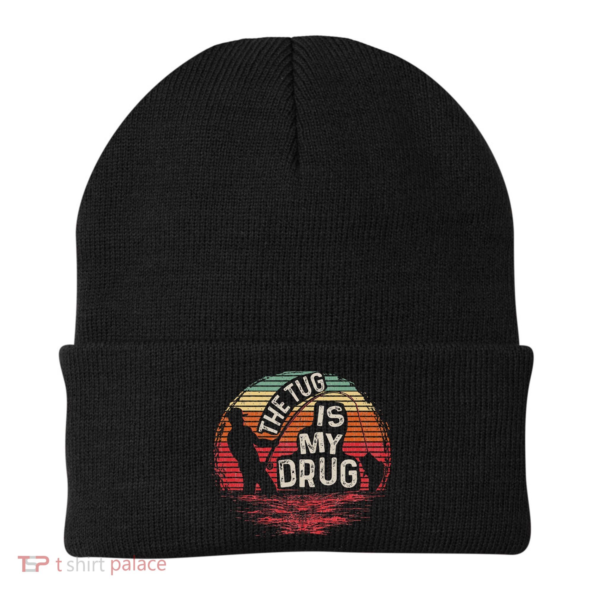 The Tug Is My Drug Funny Fishing Beanie