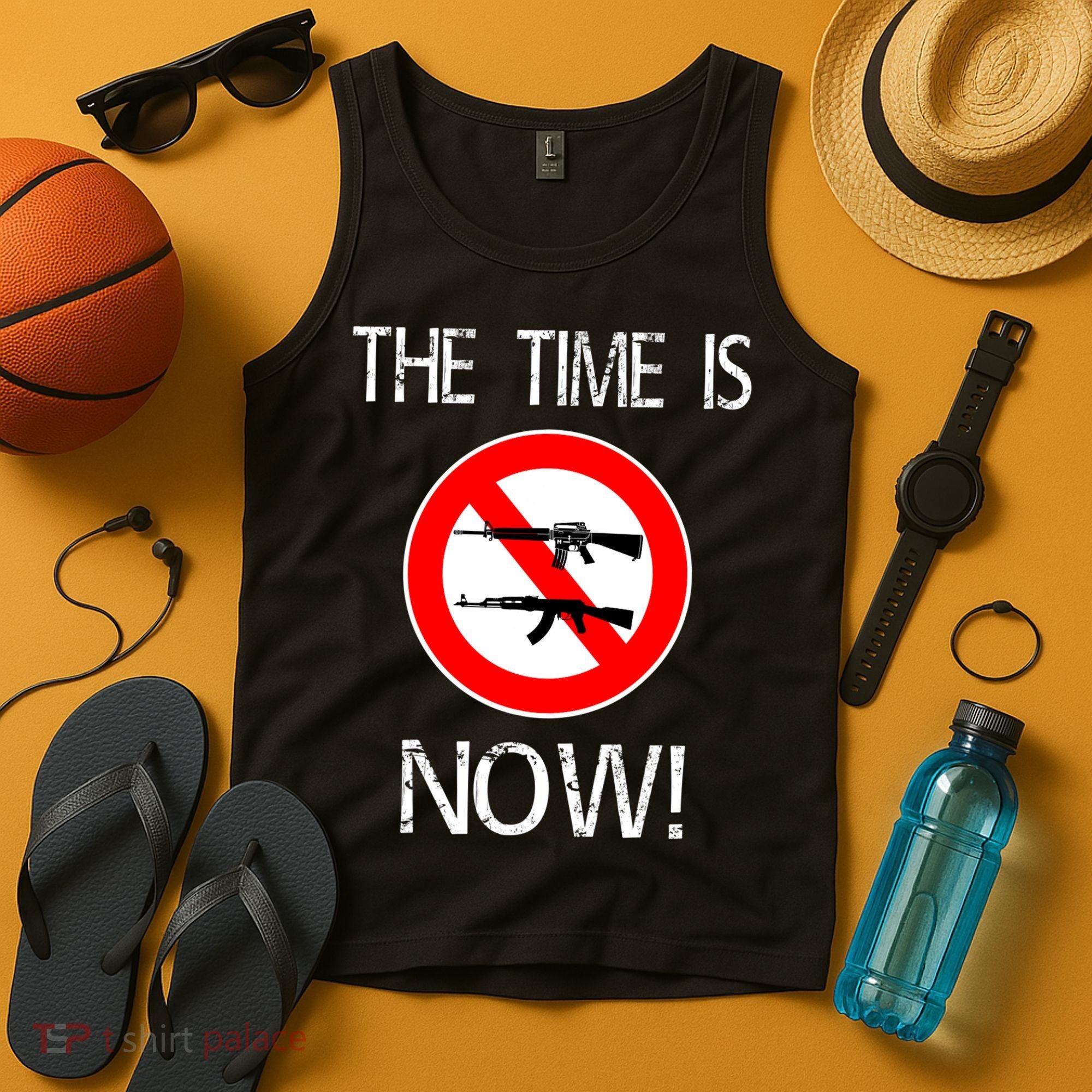 The Time Is Now! Ban Assault Weapons Anti AR 15 Tank Top