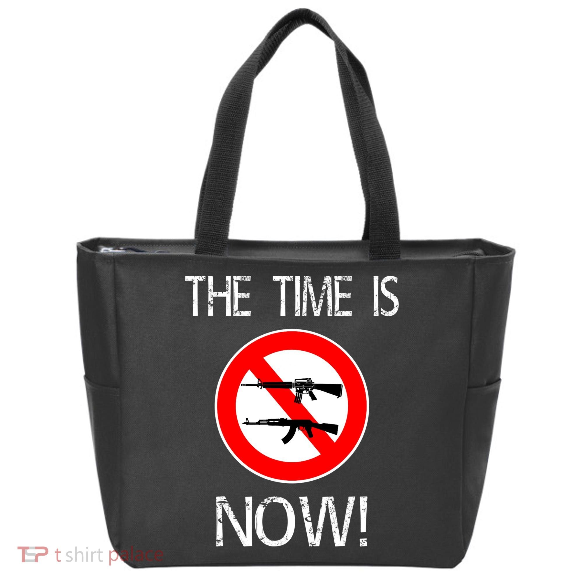 The Time Is Now! Ban Assault Weapons Anti AR 15 Tote Bag