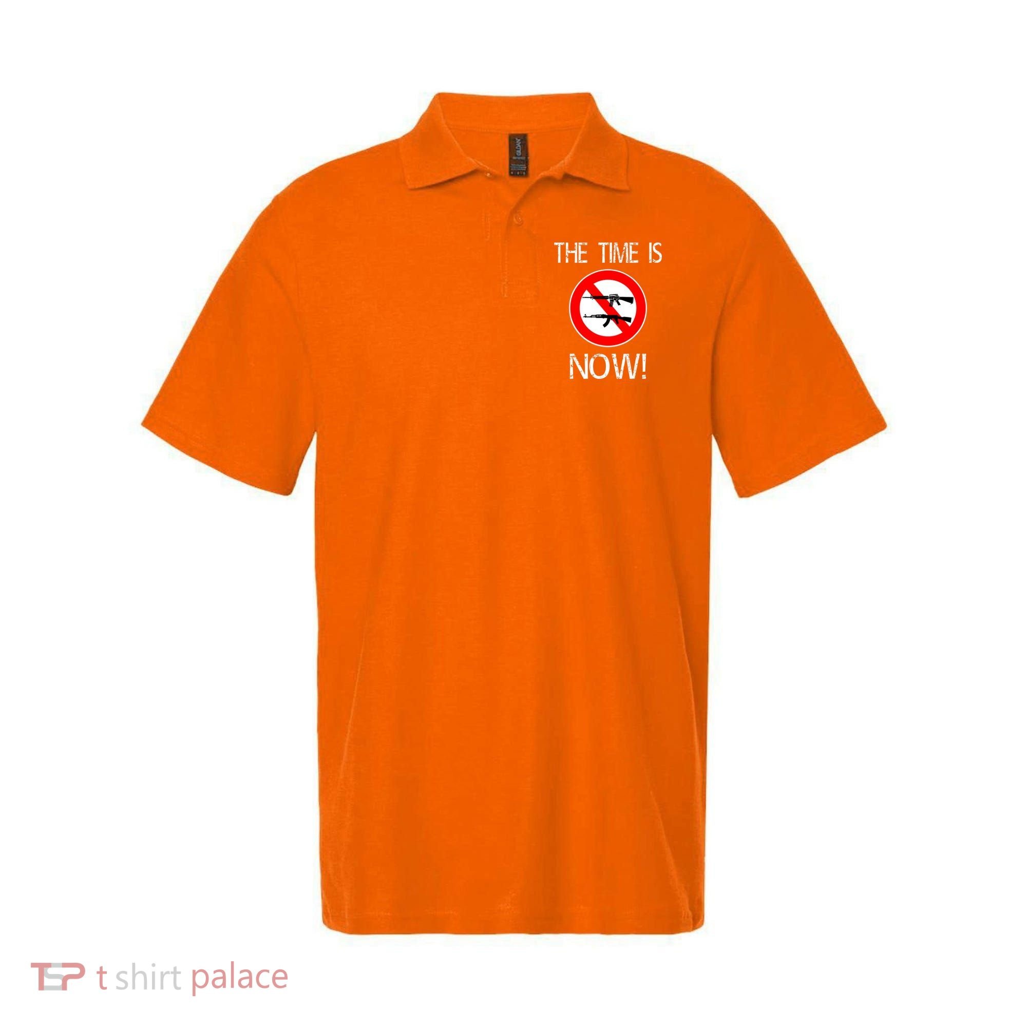 The Time Is Now! Ban Assault Weapons Anti AR 15 Polo