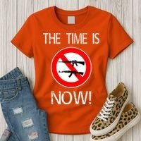 The Time Is Now! Ban Assault Weapons Anti AR 15 Women's T-Shirt thumb 3