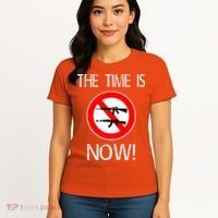 The Time Is Now! Ban Assault Weapons Anti AR 15 Women's T-Shirt thumb 4