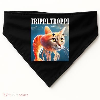 Trippi Troppi - Italian Brainrot Meme Funny USA-Made Doggie Bandana