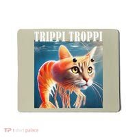 Trippi Troppi - Italian Brainrot Meme Funny Mousepad thumb 0