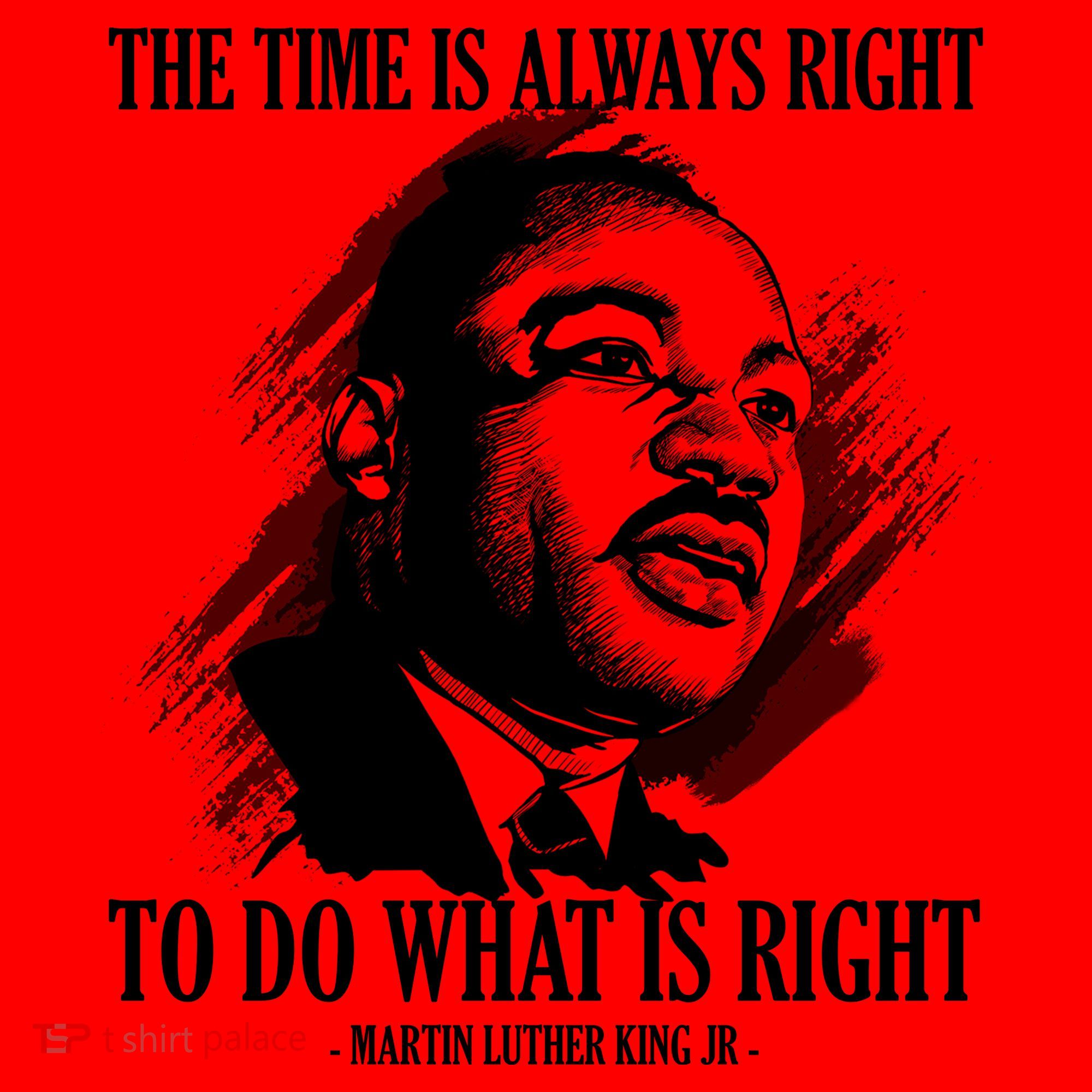 The Time Is Always Right To Do What Is Right Martin Luther King Quote Santa Hat