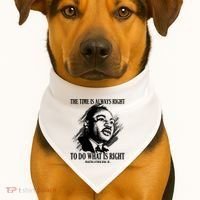 The Time Is Always Right To Do What Is Right Martin Luther King Quote USA-Made Doggie Bandana thumb 1