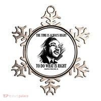The Time Is Always Right To Do What Is Right Martin Luther King Quote Ornament thumb 0