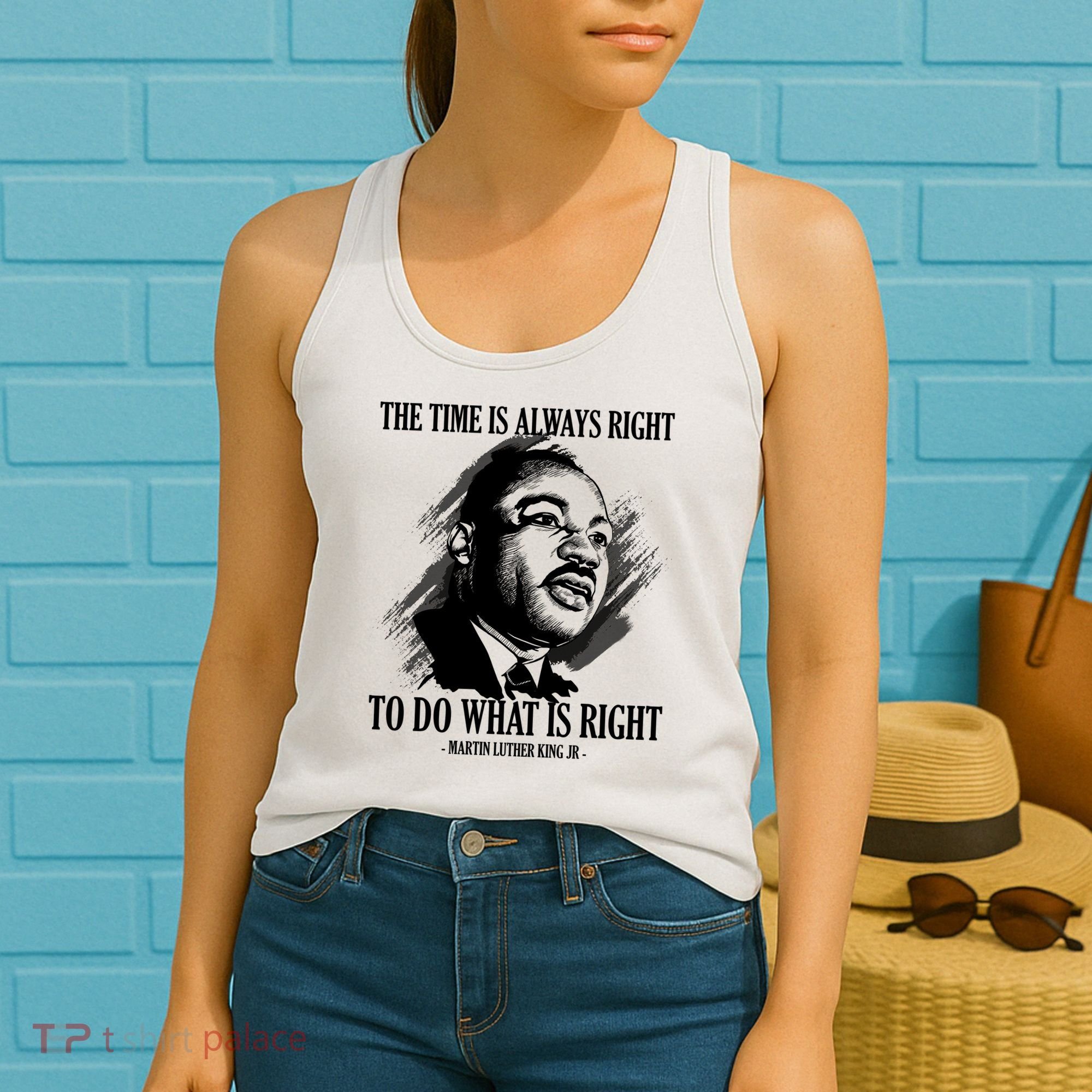 The Time Is Always Right To Do What Is Right Martin Luther King Quote Women's Tank Top