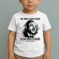The Time Is Always Right To Do What Is Right Martin Luther King Quote Toddler T-Shirt thumb 2