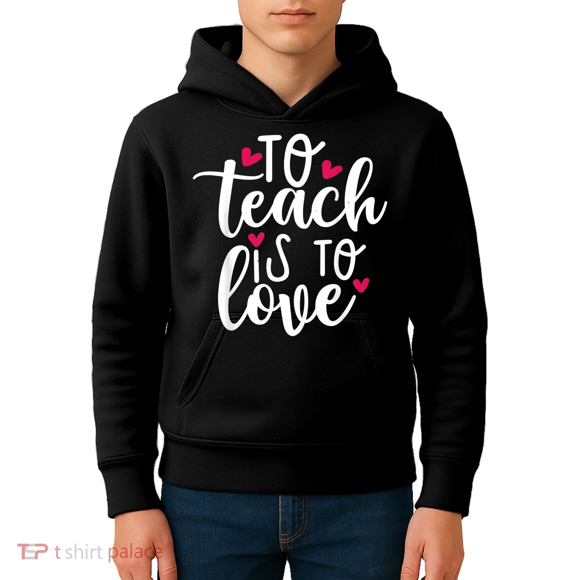 To Teach Is To Love Teacher Appreciation & Valentines Day Kids Hoodie