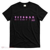 Titsoak This Is The Shrt Of A Killer T-Shirt thumb 0