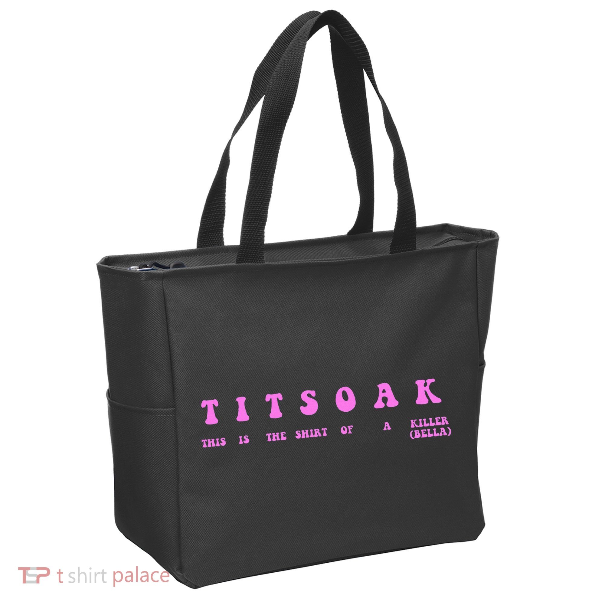 Titsoak This Is The Shrt Of A Killer Tote Bag