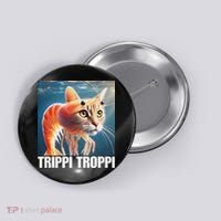 Trippi Troppi Italian Brainrot Meme Button thumb 0