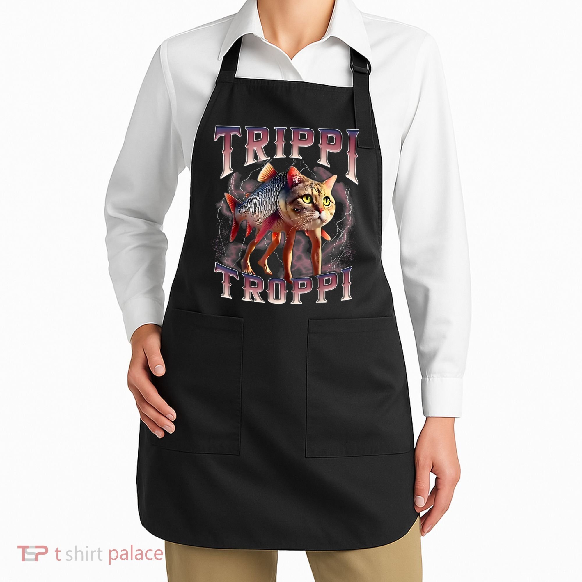  Trippi Troppi - Italian Brainrot Meme Cat Apron