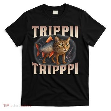  Trippi Troppi - Italian Brainrot Meme Cat T-Shirt
