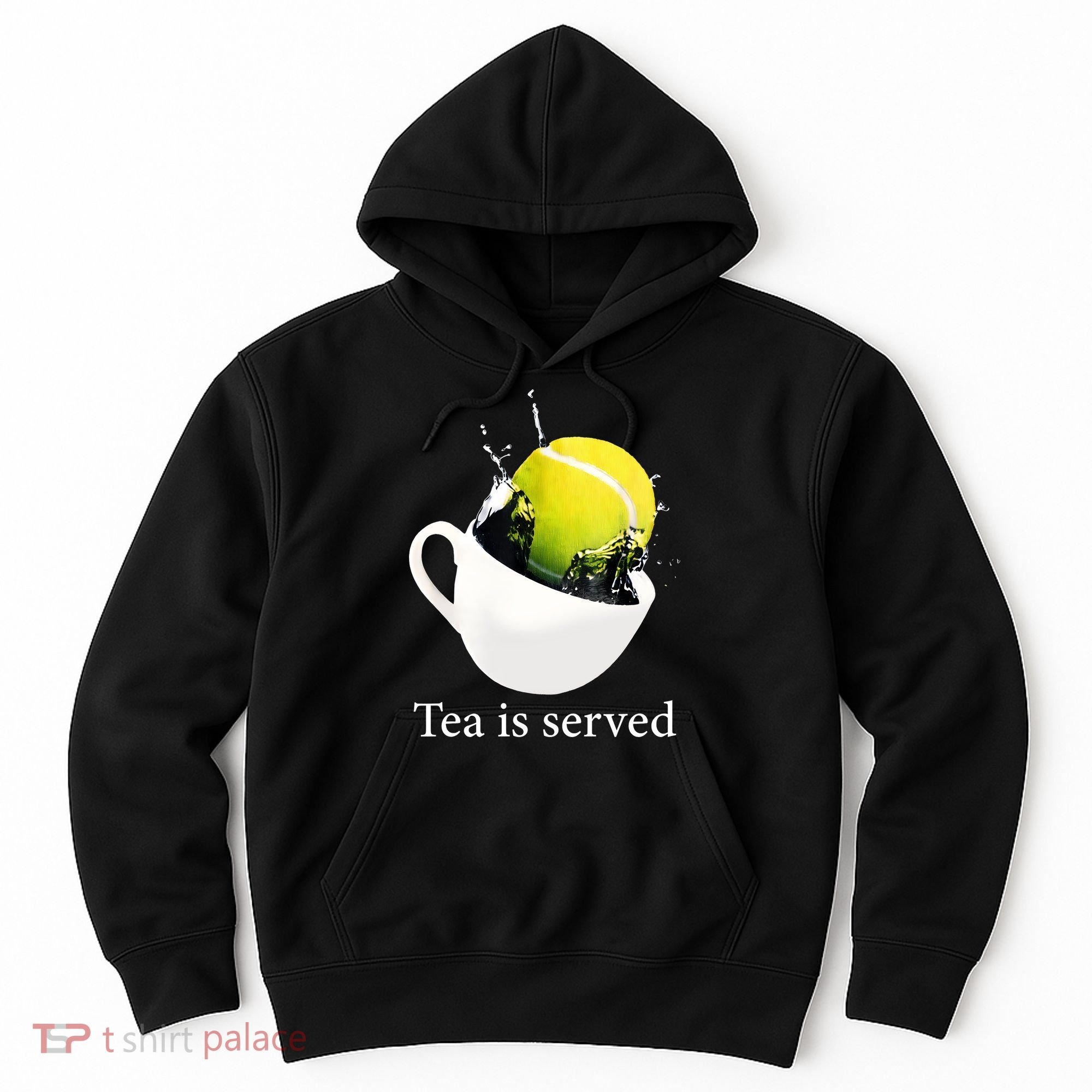 Tennis Tea Is Served Hoodie