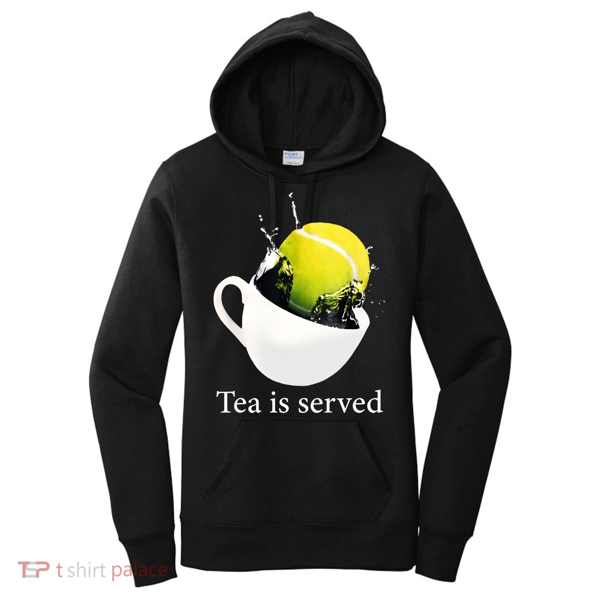 Tennis Tea Is Served Women's Hoodie