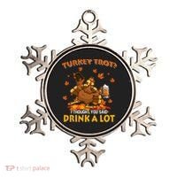 Turkey Trot I Thought You Said Drink A Lot Turkey Ornament thumb 0