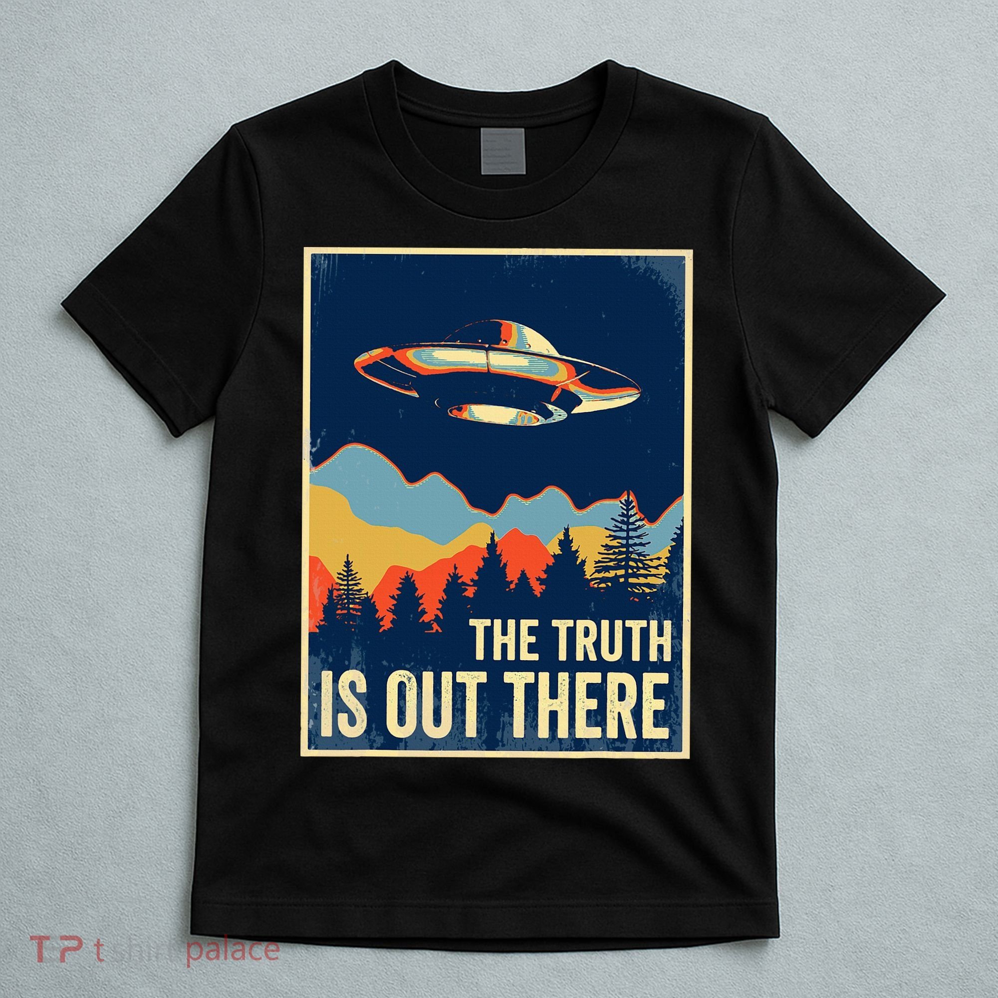 The Truth Is Out There Area 51 Alien Ufo T-Shirt
