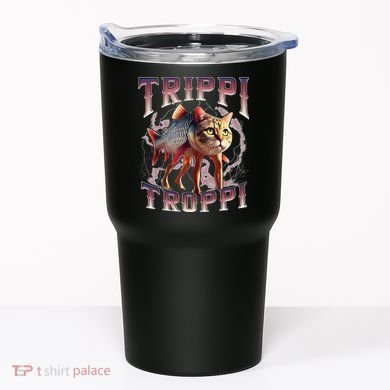 Trippi Troppi - Italian Brainrot Meme Cat Gift Tumbler